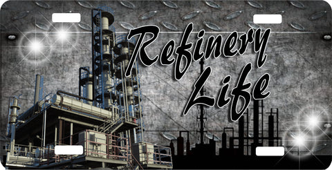 Refinery Life License Plate